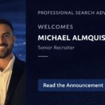 Michael Almquist joins professional search advisors